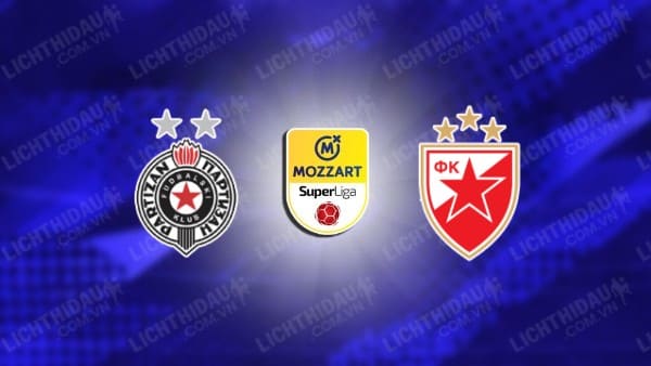 Trực tiếp Partizan vs Crvena Zvezda, 00h00 ngày 24/9, vòng 9 VĐQG Serbia