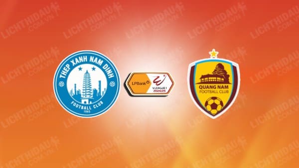 Trực tiếp Thép Xanh Nam Định vs Quảng Nam, 18h00 ngày 23/9, vòng 2 VĐQG Việt Nam