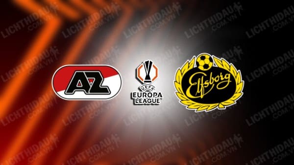 Trực tiếp AZ Alkmaar vs Elfsborg, 23h45 ngày 25/9, vòng 1 Europa League