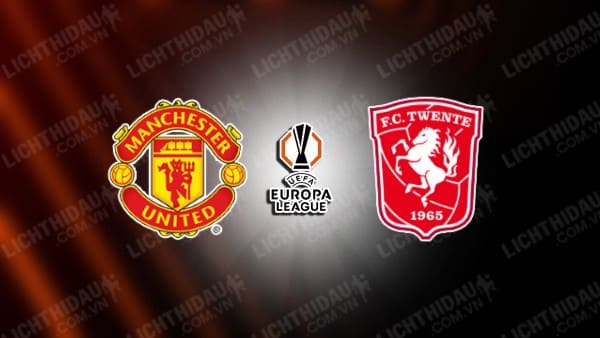 Trực tiếp Man United vs Twente, 02h00 ngày 26/09, vòng 1 Europa League