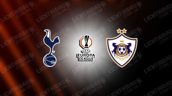 Trực tiếp Tottenham vs Qarabag, 02h00 ngày 27/9, vòng 1 Europa League