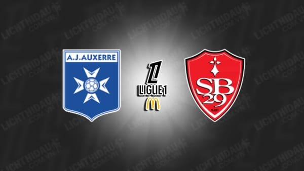 Trực tiếp Auxerre vs Brest, 00h00 ngày 28/9, vòng 6 VĐQG Pháp