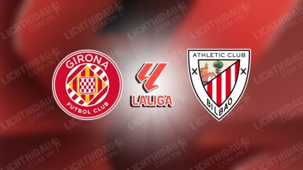 Video kết quả Girona vs Athletic Bilbao, vòng 9 VĐQG Tây Ban Nha