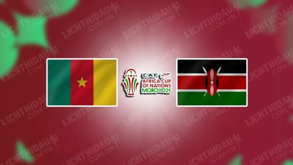 Trực tiếp Cameroon vs Kenya, 23h00 ngày 11/10, bảng J vòng loại CAN Cup