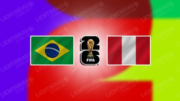 Video kết quả Brazil vs Peru, vòng loại World Cup 2026 KV Nam Mỹ