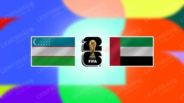 Video kết quả Uzbekistan vs UAE, bảng A vòng loại World Cup 2026 KV châu Á