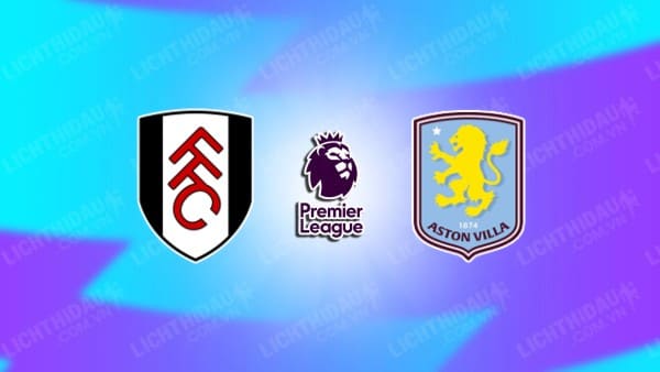 Video kết quả Fulham vs Aston Villa, vòng 8 Ngoại hạng Anh