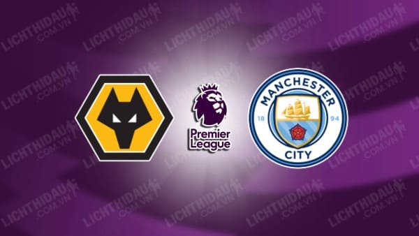 Video kết quả Wolves vs Man City, vòng 8 Ngoại hạng Anh