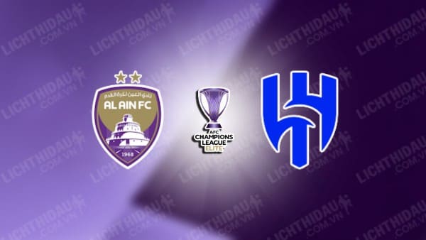 Trực tiếp Al Ain vs Al Hilal, 23h00 ngày 21/10, vòng 3 Cúp C1 châu Á