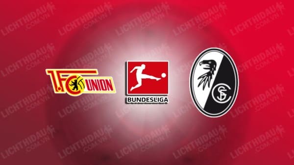 Trực tiếp Union Berlin vs Freiburg, 02h30 ngày 09/11, vòng 10 VĐQG Đức