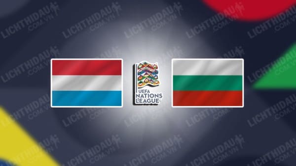 Trực tiếp Luxembourg vs Bulgaria, 02h45 ngày 16/11, bảng C3 Nations League