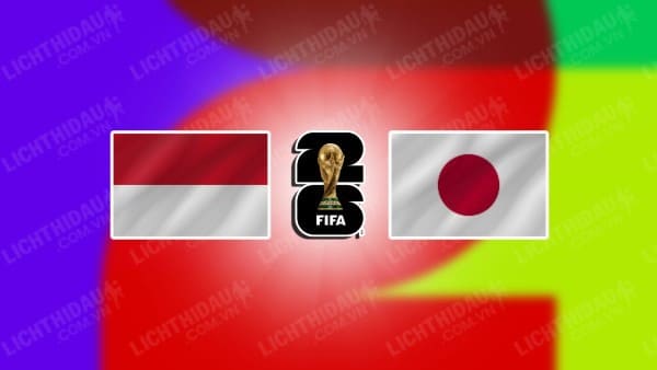 Trực tiếp Indonesia vs Nhật Bản, 19h00 ngày 15/11, bảng C vòng loại World Cup 2026 KV châu Á