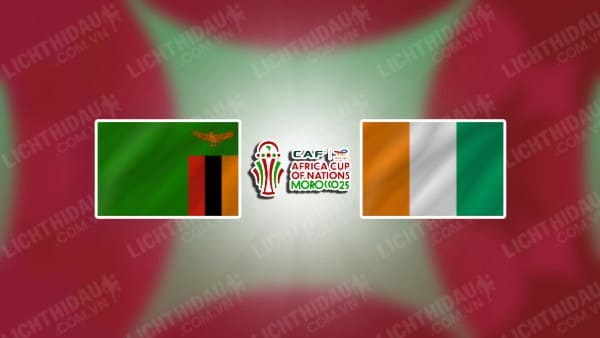 Trực tiếp Zambia vs Bờ Biển Ngà, 23h00 ngày 15/11, bảng G vòng loại AFCON 2025