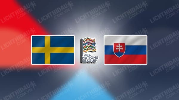 Trực tiếp Thụy Điển vs Slovakia, 02h45 ngày 17/11, bảng C1 Nations League