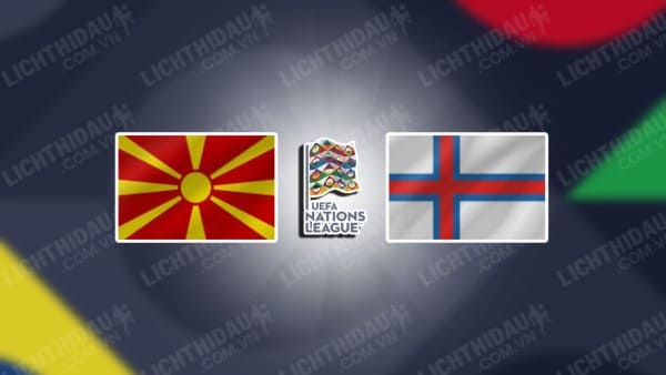 Trực tiếp Bắc Macedonia vs Đảo Faroe, 21h00 ngày 17/11, bảng C4 Nations Laegue