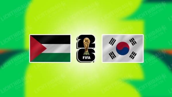 Video kết quả Palestine vs Hàn Quốc, bảng B vòng loại World Cup 2026 KV châu Á