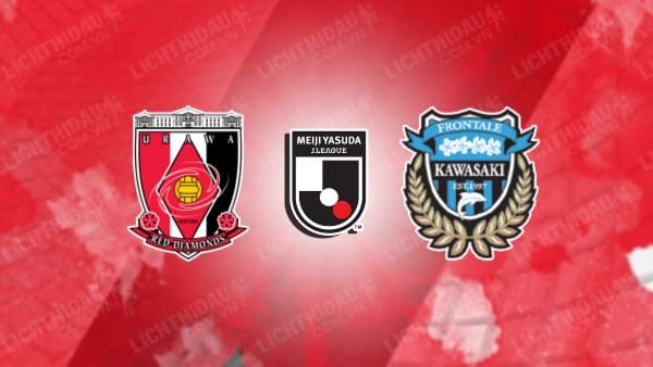 Trực tiếp Urawa Reds vs Kawasaki Frontale, 17h00 ngày 22/11, vòng 28 VĐQG Nhật Bản