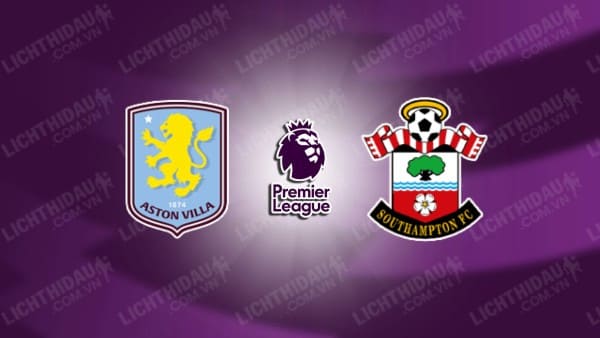 Video kết quả Aston Villa vs Southampton, vòng 15 Ngoại hạng Anh