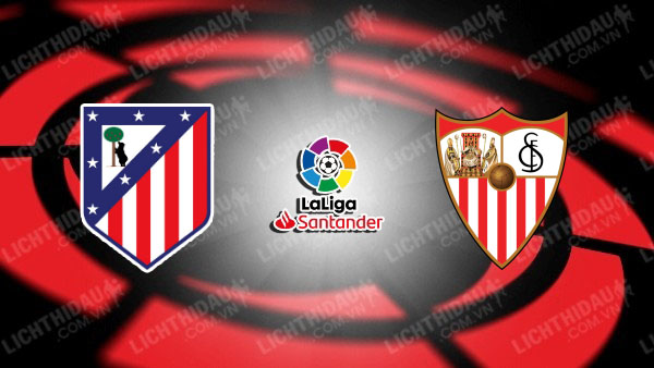 Video kết quả Atletico Madrid vs Sevilla, vòng 16 La Liga