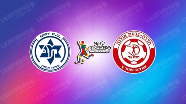 Trực tiếp Maccabi Petah Tikva vs Hapoel Hadera, 00h45 ngày 01/01, vòng 16 VĐQG Israel