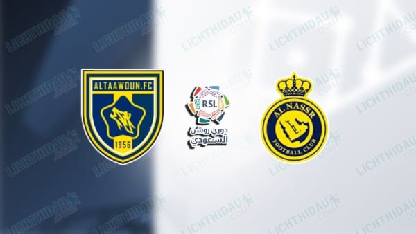 Link xem Al Taawoun vs Al Nassr, 00h00 ngày 18/01, vòng 15 VĐQG Saudi Arabia