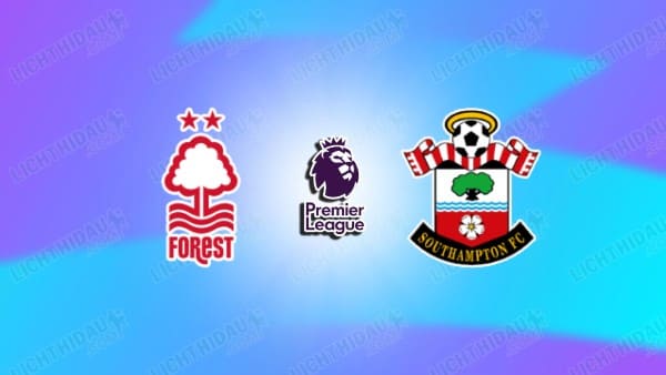 Video kết quả Nottingham vs Southampton, vòng 22 Ngoại hạng Anh