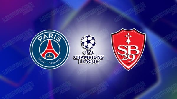 Video kết quả PSG vs Brest, lượt về vòng play-off Cúp C1 châu Âu