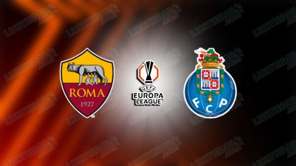 Video kết quả AS Roma vs Porto, lượt về vòng play-off Cúp C2 châu Âu