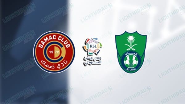 Link xem Damac vs Al Ahli, 21h20 ngày 21/02, vòng 21 VĐQG Saudi Arabia