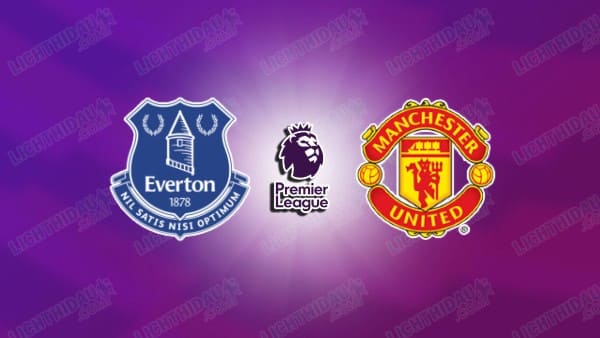 Video kết quả Everton vs Man United, vòng 26 Ngoại hạng Anh