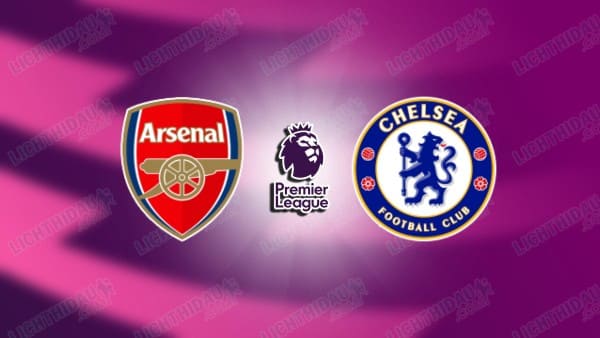 Video kết quả Arsenal vs Chelsea, vòng 29 Ngoại hạng Anh