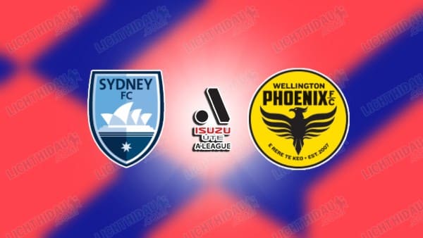 Link xem Sydney FC vs Wellington Phoenix, 15h00 ngày 16/3, vòng 23 VĐQG Australia