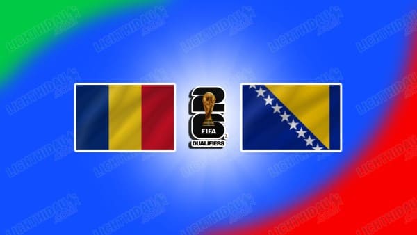 Link xem Romania vs Bosnia, 02h45 ngày 22/03, bảng H vòng loại WC2026 KV châu Âu