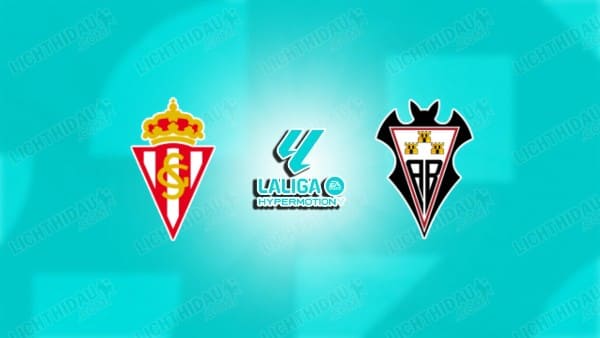 Link xem Sporting Gijon vs Albacete, 22h15 ngày 23/3, vòng 32 Hạng 2 Tây Ban Nha