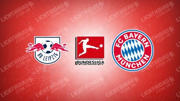 Video kết quả Leipzig vs Bayern Munich, vòng 32 Bundesliga