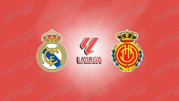 Video kết quả Real Madrid vs Mallorca, vòng 36 VĐQG Tây Ban Nha
