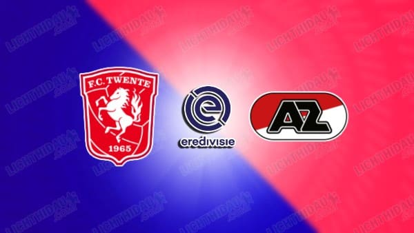 Link xem Twente vs AZ Alkmaar, 01h00 ngày 15/5, vòng 33 VĐQG Hà Lan
