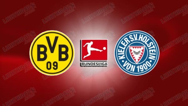 Link xem Dortmund vs Holstein Kiel, 20h30 ngày 17/05, vòng 34 VĐQG Đức