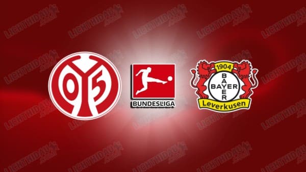 Link xem Mainz vs Leverkusen, 20h30 ngày 17/05, vòng 34 VĐQG Đức