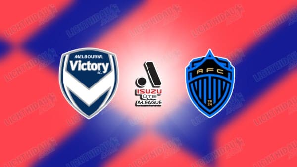 Link xem Melbourne Victory vs Auckland, 16h35 ngày 17/5, Bán kết VĐQG Australia