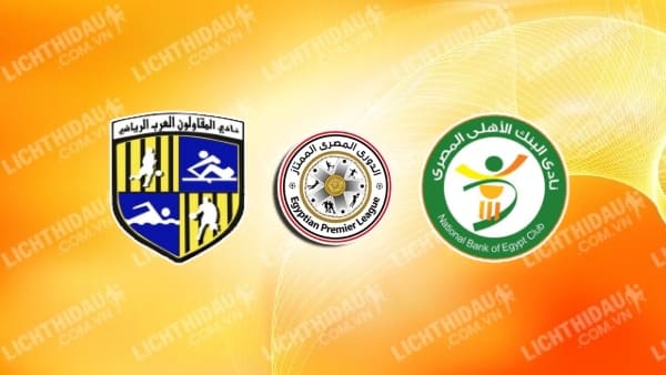 Trực tiếp El Mokawloon vs Al Masry, 00h00 ngày 27/2, giải VĐQG Ai Cập