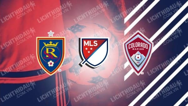 Trực tiếp Real Salt Lake vs Colorado Rapids, 08h30 ngày 19/5, vòng 15 MLS 2024
