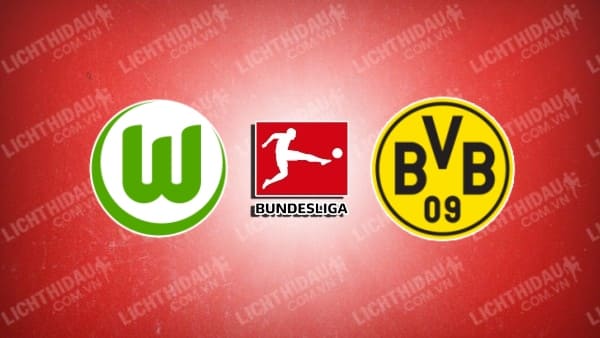 Video kết quả Wolfsburg vs Dortmund, vòng 22 VĐQG Đức