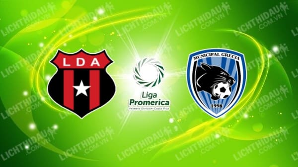 Trực tiếp Alajuelense vs Municipal Grecia, 09h00 ngày 17/10, vòng 7 VĐQG Costa Rica