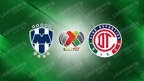 Trực tiếp Nữ Monterrey vs Nữ Toluca, 10h00 ngày 19/4, vòng 14 VĐQG Mexico