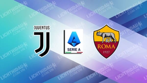 Trực tiếp Nữ Juventus vs Nữ AS Roma, 23h00 ngày 13/5, giải VĐQG Nữ Italia