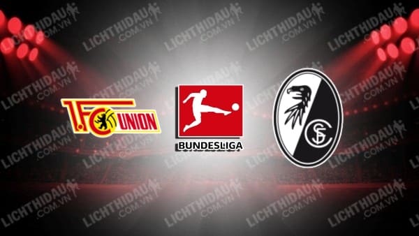 Video kết quả Union Berlin vs Freiburg, vòng 34 VĐQG Đức
