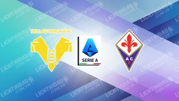 Video kết quả Verona vs Fiorentina, vòng 35 VĐQG Italia