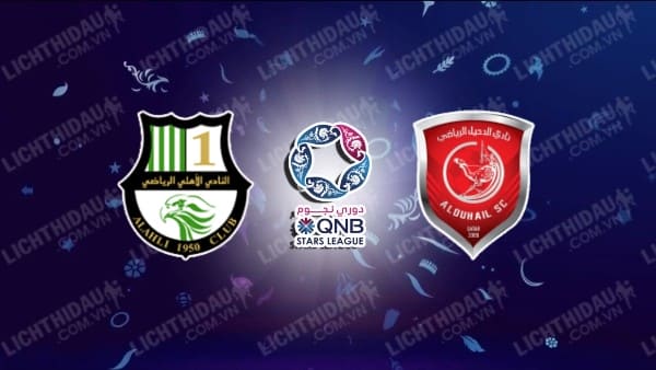 Trực tiếp Al Ahli Doha vs Al-Duhail, 00h30 ngày 8/9, bảng A Cup QG Qatar