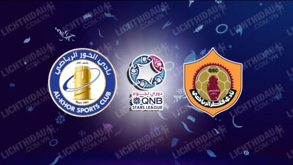 Trực tiếp Al Khor vs Qatar SC, 21h30 ngày 31/10, vòng 9 VĐQG Qatar